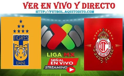 Toluca Vs Tigres EN VIVO Y EN DIRECTO Cuartos De Final Vuelta Liga MX