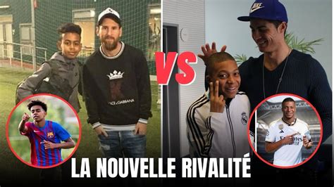 Lamine Yamal Vs Kylian Mbapp Les Raisons Dune Nouvelle Rivalit