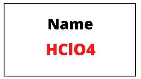 How to the write name for HClO4 - YouTube