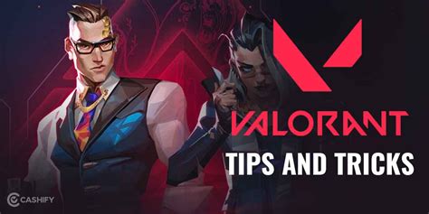 5 Valorant Tips And Tricks To Take Your Game To The Next Level