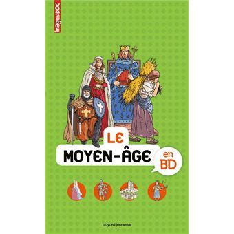 Le moyen âge en BD Nouvelle édition broché Pascale Bouchié