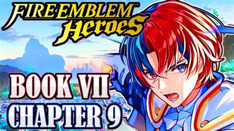 The Innocent And More Engage Fire Emblem Heroes Book 7 Chapter 9