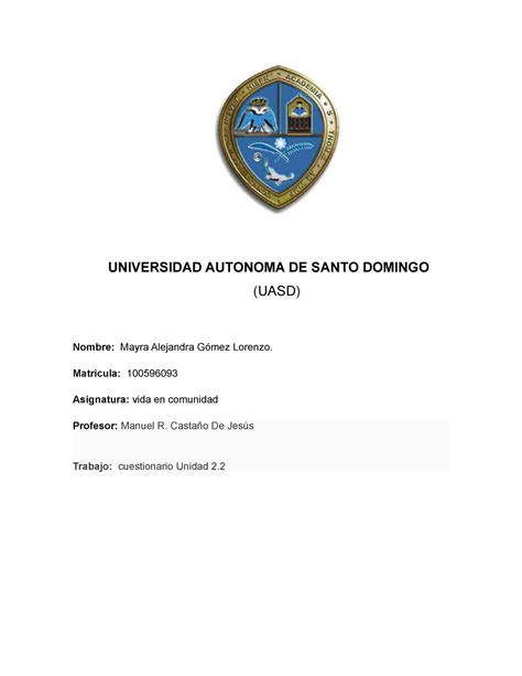 VIDA EN Comunidad Cuestionario 2 UNIVERSIDAD AUTONOMA DE SANTO