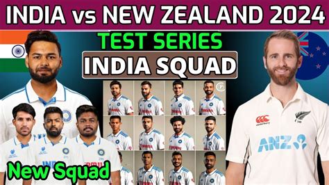 New Zealand Tour Of Lndia Test Series Team India Test Squad Vs