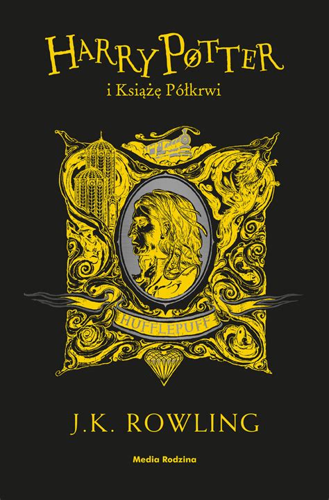 Harry Potter I Ksi P Krwi Hufflepuff Rowling J K Ksi Ka W Empik