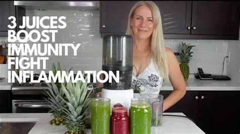 3 SIMPLE JUICES TO BOOST IMMUNITY FIGHT INFLAMMATION ENERGIZE YOUR