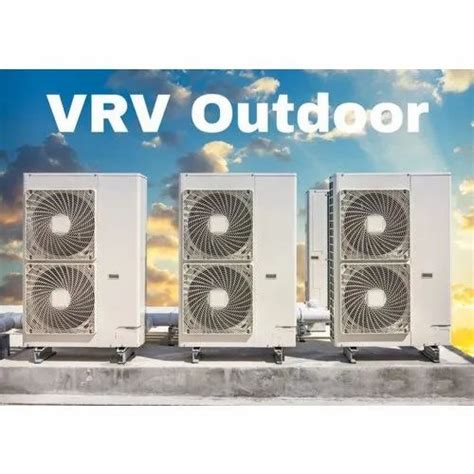 Daikin Vrv Outdoor Unit R410a At Rs 807000 Piece In Halol Id