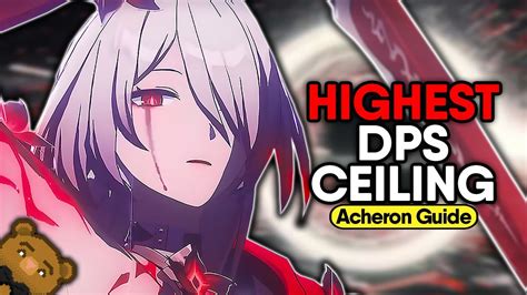 The Best Guide To Maximize Acheron Relics Light Cones Teams Youtube