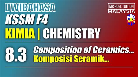 Kssm Kimia Tingkatan 4 83 Ceramics Kssm Chemistry Form 4 83