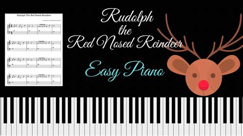 Rudolph The Red Nosed Reindeer Easy Piano Arrangement Free Sheet