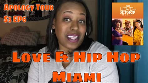 Love And Hip Hop Miami S3 Ep6 Apology Tour Review Loveandhiphopmiami Vh1 Youtube