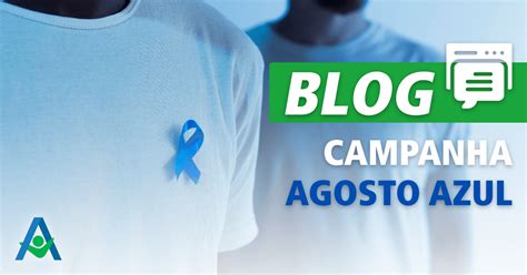 Campanha Agosto Azul promove conscientização sobre a saúde masculina