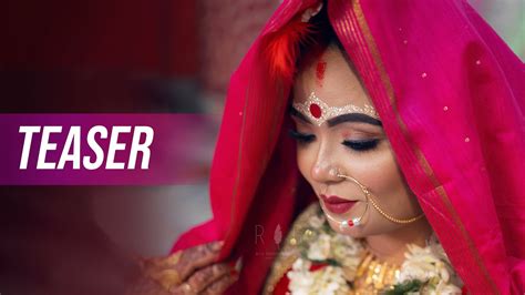 Best Bengali Wedding Teaser Video Salini And Sandip Cinematic Wedding Video Rig Photography