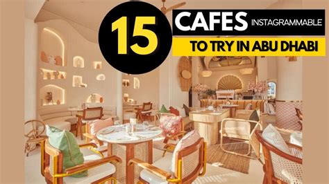 Cafes To Try In Abu Dhabi Instagrammable Coffee Shops In Abu