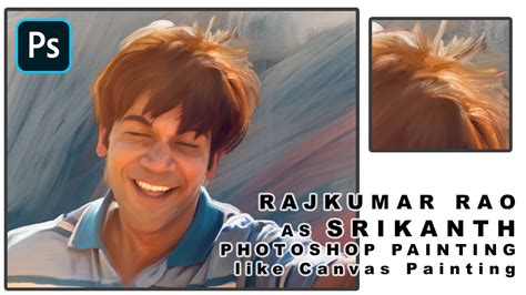 Rajkumar Rao Srikanth Movie How To Create Canvas Painting Kind Through