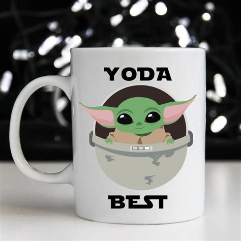 Yoda Best Star Wars Baby Yoda Mug For Him For Her Gift Etsy Diy