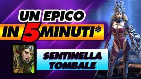 Raid Shadow Legend Un Epico In 5 Minuti Sentinella Tombale Sepulcher