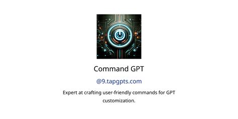 Command Gpt Gpts Features And Functions Examples And Prompts Gpt Store