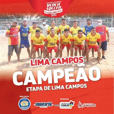 Lima Campos Vence A Etapa Do Campeonato Maranhense De Beach Soccer