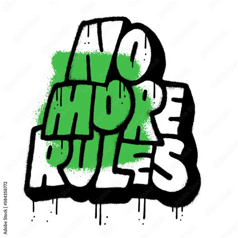 No more rules - Urban graffiti street style slogan print with neon ...