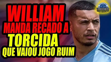 William manda recado a torcida do Cruzeiro após baixo desempenho da