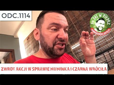 Zwrot akcji w sprawie Muminka i Czarna wróciła ODC 1114 YouTube