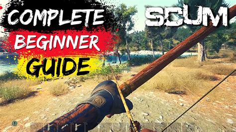 Scum Complete Beginner Guide Scum Noob Guide Scum Beginners Guide