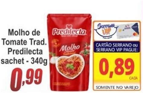 Molho De Tomate Trad Predilecta Sache G Oferta Na Serrano Supermercado