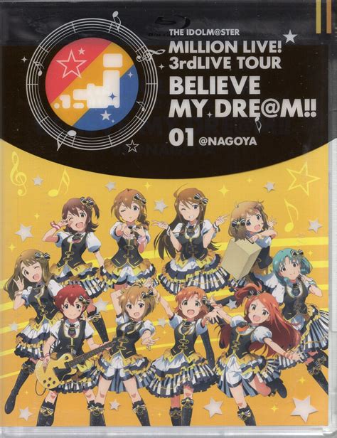 Blu Ray Believe My Dre M The Idolm Ster Million Live Rdlive