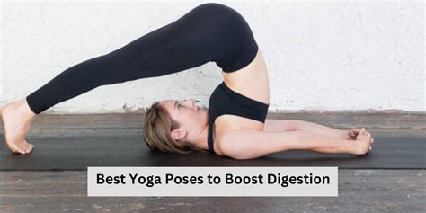 8 Yoga Poses To Boost Digestion And Gut Health Goldstar Daily News