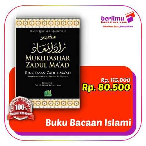 Jual Buku Mukhtashar Zadul Ma Ad Ringkasan Zadul Maad Buku Bacaan