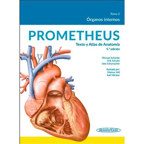 PROMETHEUS Texto y Atlas de Anatomía Michael Schünke Erik Schulte