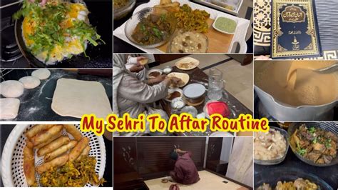 My Sehri To Iftar Routine In Ramazan Sehri Kitchen Routine