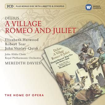 A Village Romeo And Juliet Londres Inclus Cd Rom Frederick