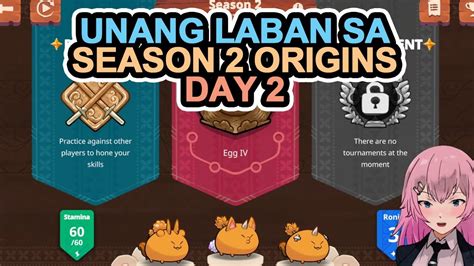 Axie Origins 】unang Laban Sa Season 2 Origins Day 2 First Era Youtube