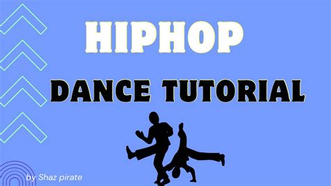 Learn Hip Hop Dance Steps Mastering The Fundamentals Youtube