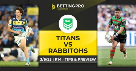 Titans Vs Rabbitohs Tips Nrl 2023 Preview Predictions And Odds