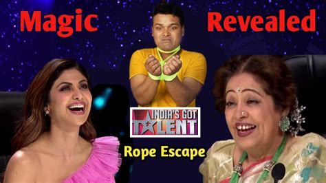 World Famous Rope Escape Magic Trick Revealed India Got Talent 2022