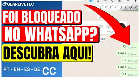 Como Saber Se Fui Bloqueado No Whatsapp Descobrir Se Foi Bloqueado No