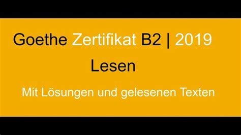 Goethe Zertifikat B2 Lesen Neu German Reading Exam Goethe Zertifikat B2