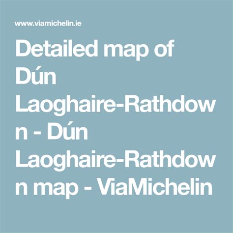 Detailed Map Of Dún Laoghaire Rathdown Dún Laoghaire Rathdown Map