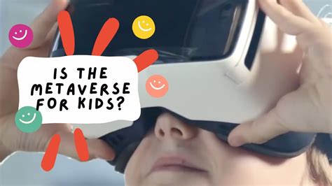 Is The Metaverse For Kids Youtube