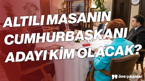 ALTILI MASANIN CUMHURBAŞKANI ADAYI KİM OLACAK YouTube