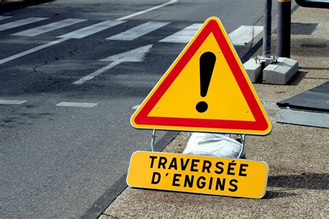 Danger Temporaire Travers E D Engins De Chantier Le Blog Direct