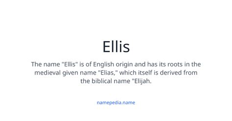 Ellis Meaning Nicknames Origins And More Namepedia