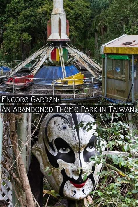 Abandoned Taiwan Visiting Encore Garden Theme Park In Taichung