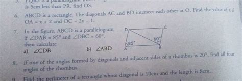 6 Abcd Is A Rectangle The Diagonals Ac And Bd Intersect Each Other At O