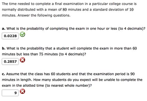 Solved The Time Needed To Complete A Final Examination In A Chegg