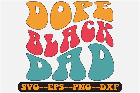 Dope Black Dad Groovy Retro Svg Design Graphic By Fallensvgworld