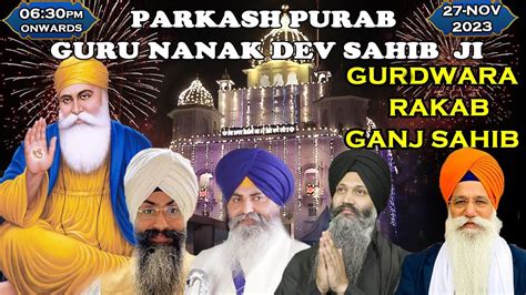 Gurudwara Rakab Ganj Sahib Delhi Live Parkash Purab Guru Nanak Dev